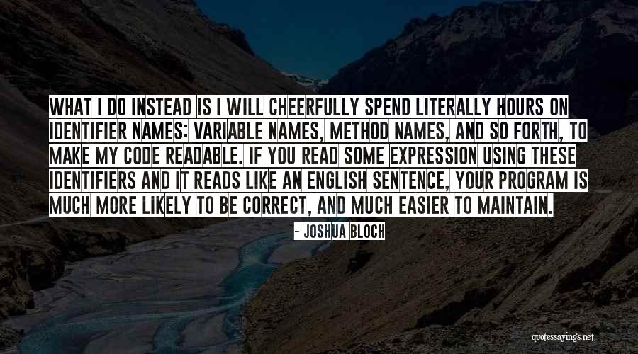 Identifier In C Quotes By Joshua Bloch Identifier In C Quotes By Joshua Bloch