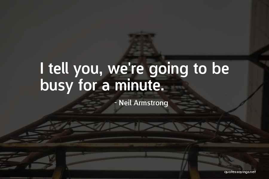 Identifier Pill Quotes By Neil Armstrong