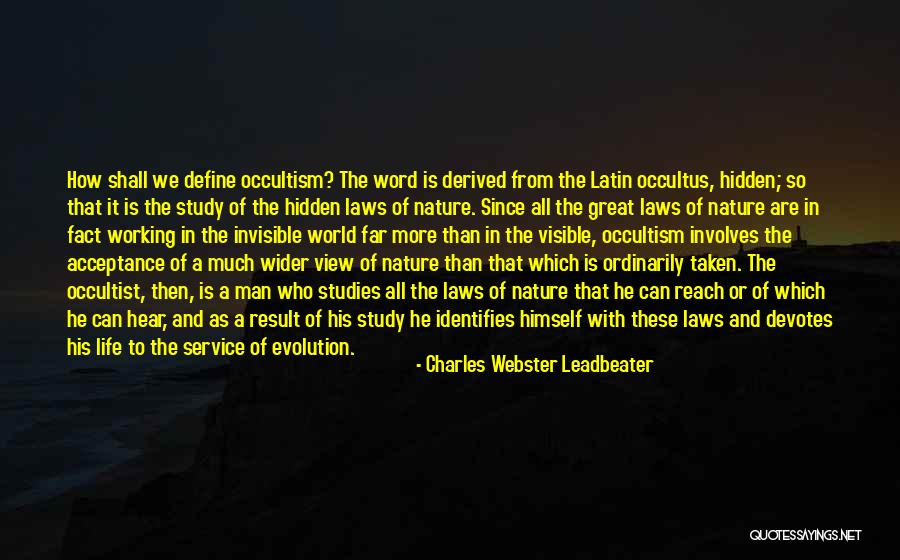 Identifies In A Quotes By Charles Webster Leadbeater Identifies In A Quotes By Charles Webster Leadbeater