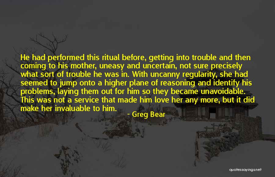 Identify Love Quotes By Greg Bear