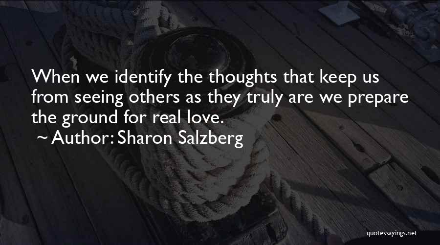 Identify Love Quotes By Sharon Salzberg