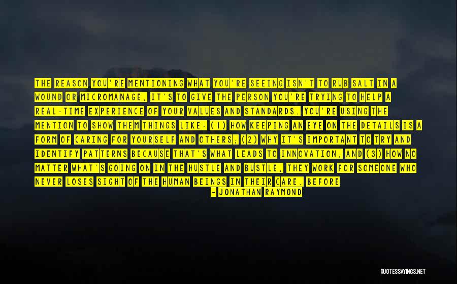 Identify Person Quotes By Jonathan Raymond Identify Person Quotes By Jonathan Raymond