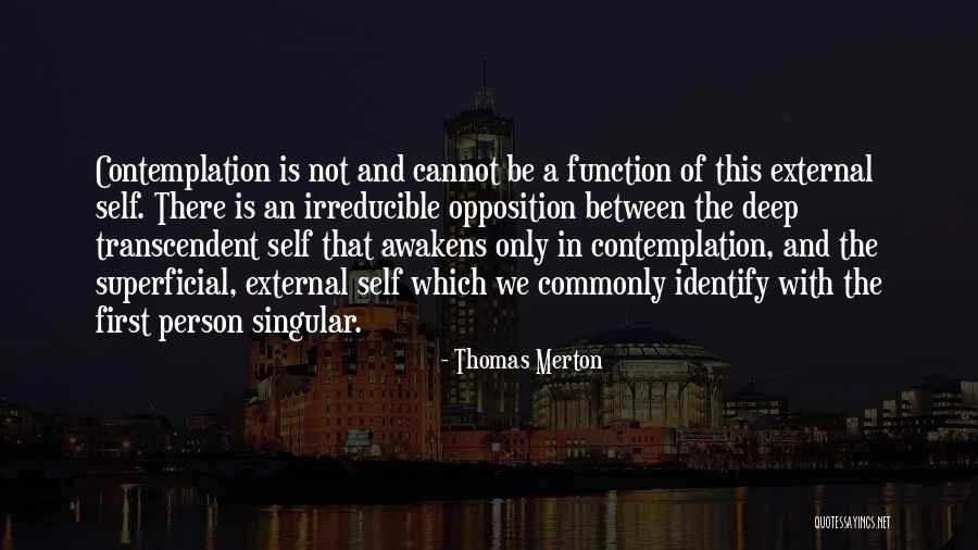 Identify Person Quotes By Thomas Merton Identify Person Quotes By Thomas Merton