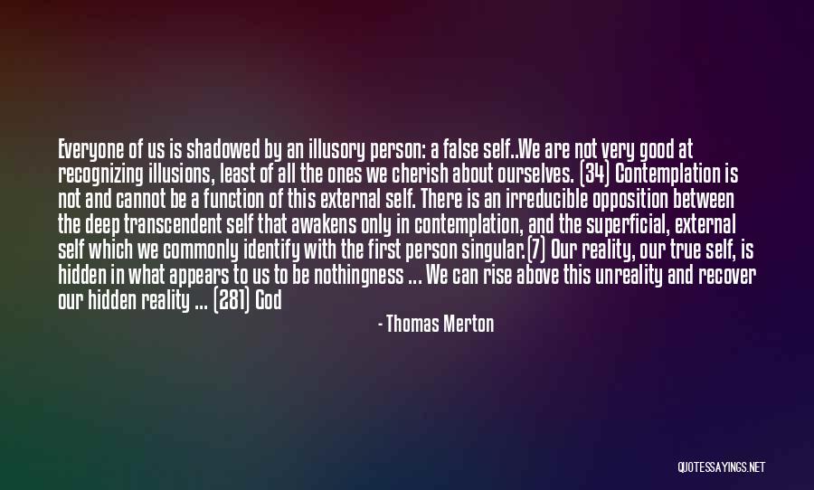 Identify Person Quotes By Thomas Merton Identify Person Quotes By Thomas Merton