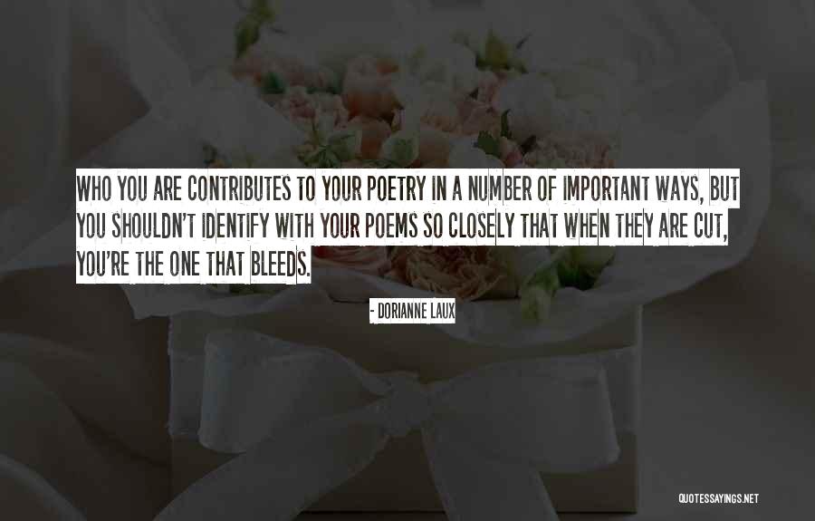 Identify Poetry Quotes By Dorianne Laux Identify Poetry Quotes By Dorianne Laux