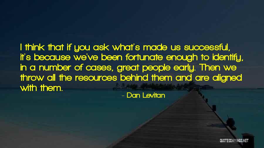 Identify With Quotes By Dan Levitan Identify With Quotes By Dan Levitan
