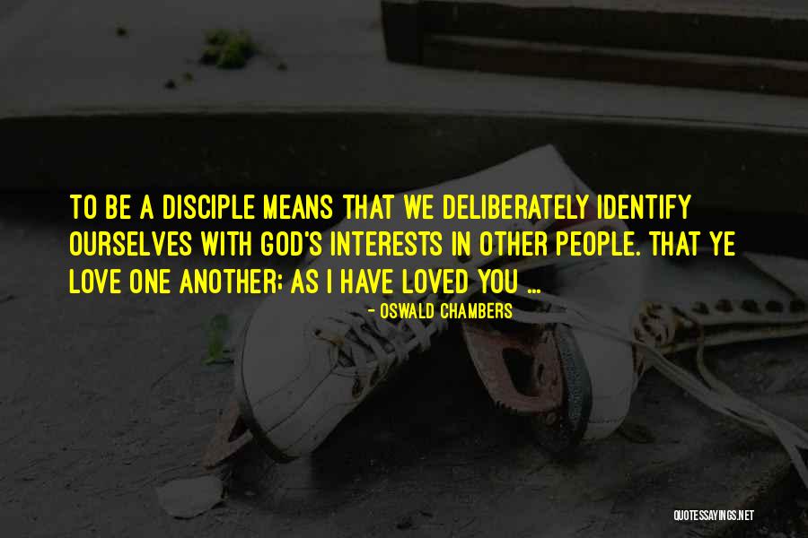 Identify With Quotes By Oswald Chambers Identify With Quotes By Oswald Chambers