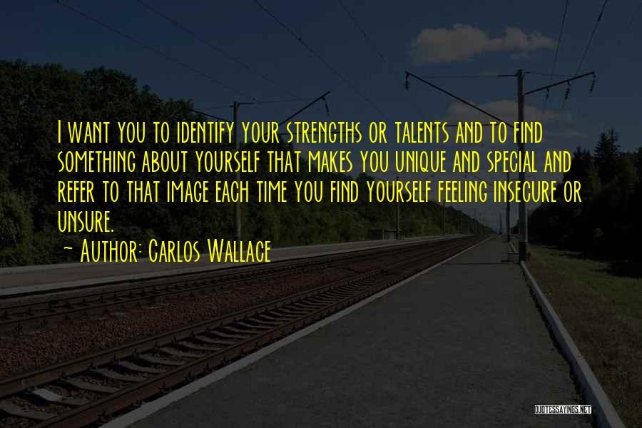 Identify Yourself Quotes By Carlos Wallace