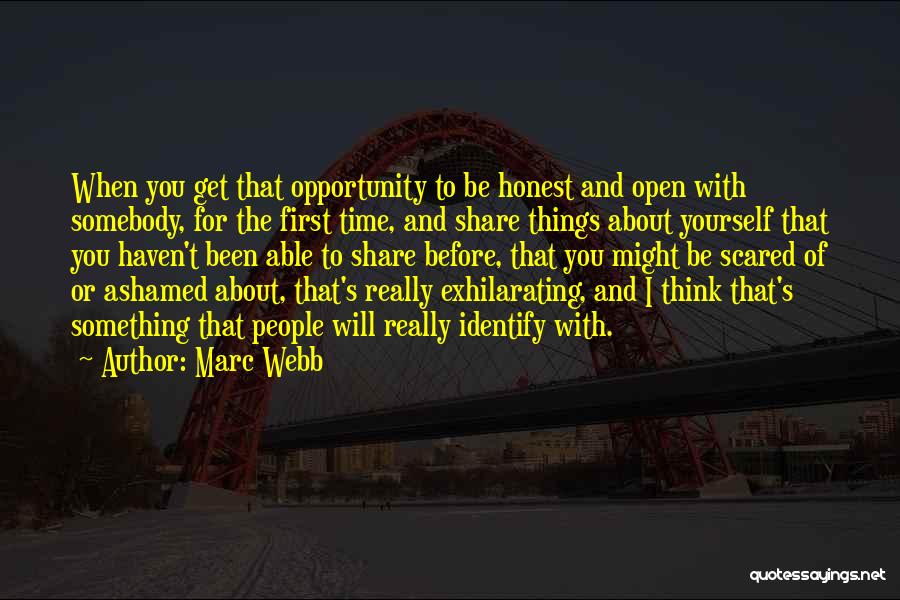 Identify Yourself Quotes By Marc Webb
