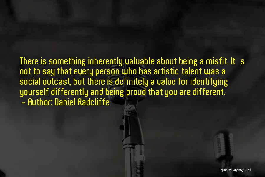 Identifying Yourself Quotes By Daniel Radcliffe
