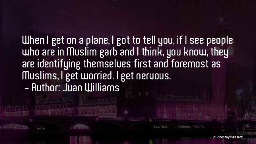 Identifying Yourself Quotes By Juan Williams