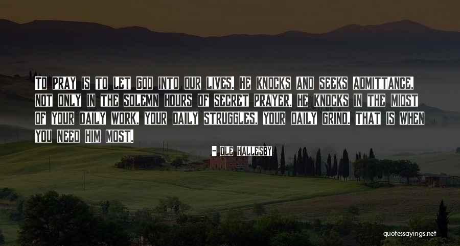 Identiteitskaart Quotes By Ole Hallesby Identiteitskaart Quotes By Ole Hallesby