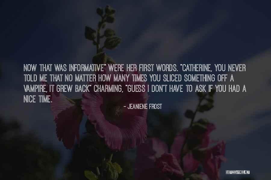 Identitet Psihologija Quotes By Jeaniene Frost Identitet Psihologija Quotes By Jeaniene Frost