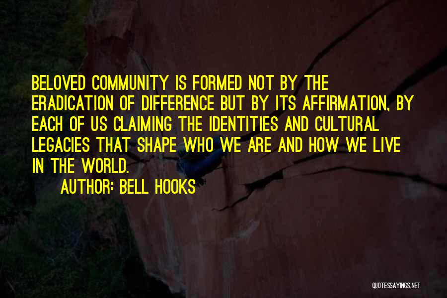 Identities Quotes By Bell Hooks