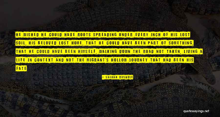 Identity And Belonging Quotes By Salman Rushdie Identity And Belonging Quotes By Salman Rushdie