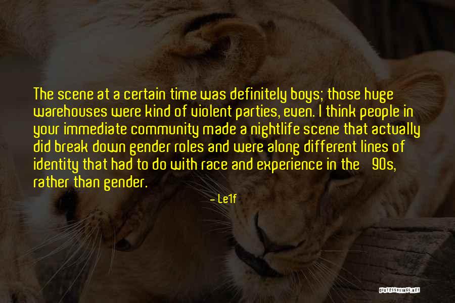 Identity And Race Quotes By Le1f Identity And Race Quotes By Le1f