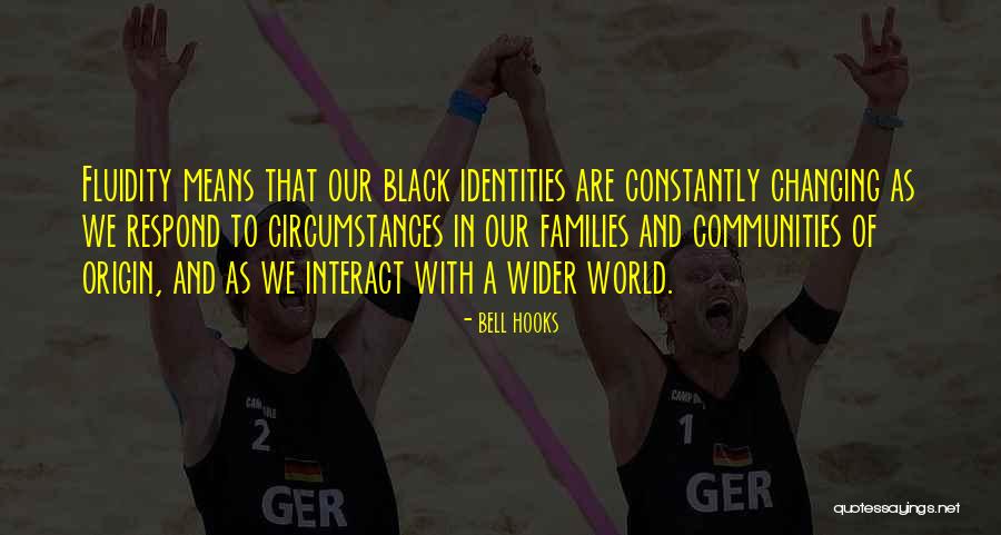 Identity Changing Quotes By Bell Hooks Identity Changing Quotes By Bell Hooks