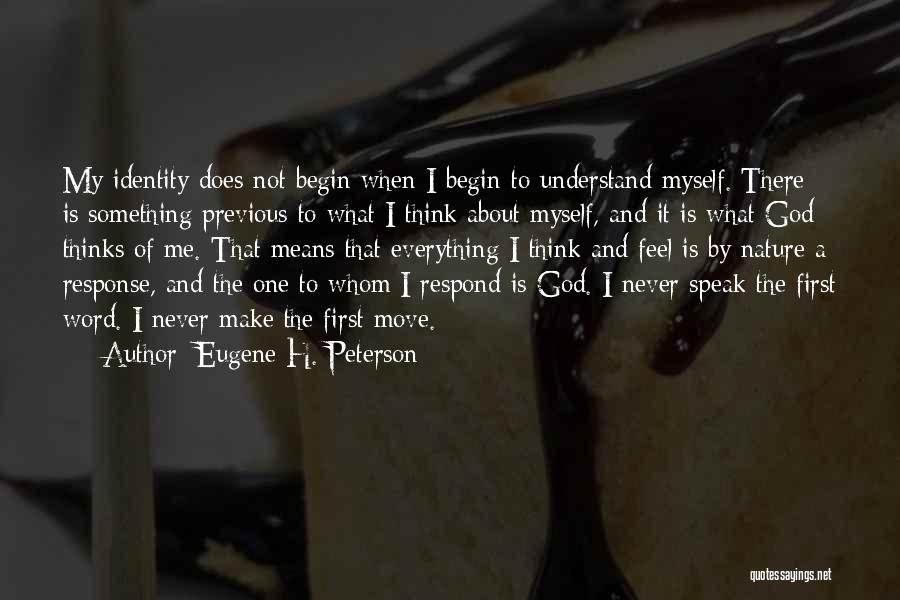 Identity In Never Let Me Go Quotes By Eugene H. Peterson