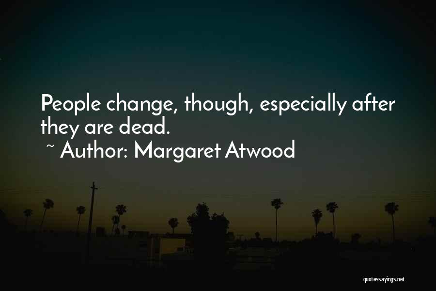 Identity Quotes By Margaret Atwood