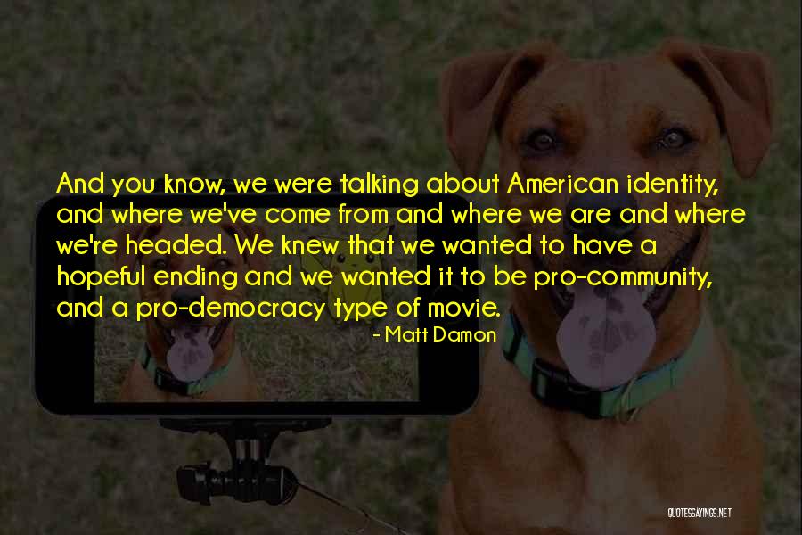 Identity The Movie Quotes By Matt Damon Identity The Movie Quotes By Matt Damon