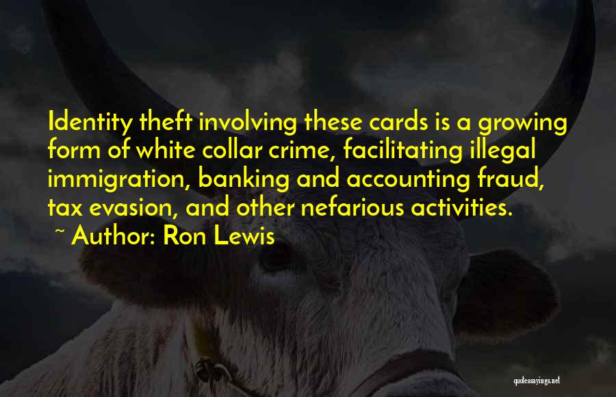 Identity Theft Quotes By Ron Lewis