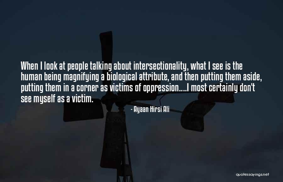 Identitypolitics Quotes By Ayaan Hirsi Ali Identitypolitics Quotes By Ayaan Hirsi Ali
