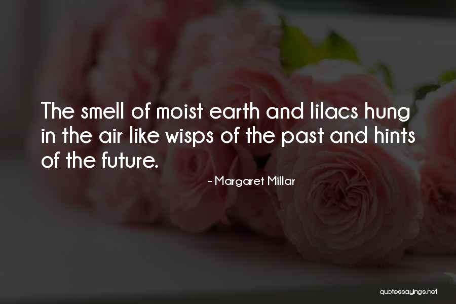 Identitypolitics Quotes By Margaret Millar Identitypolitics Quotes By Margaret Millar