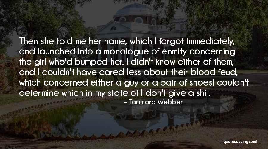 Identitypolitics Quotes By Tammara Webber Identitypolitics Quotes By Tammara Webber
