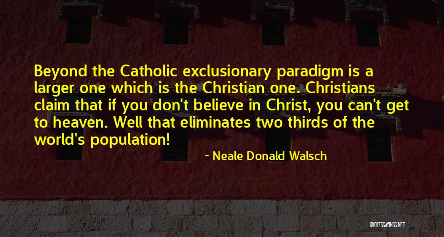 Ideologias Actuales Quotes By Neale Donald Walsch Ideologias Actuales Quotes By Neale Donald Walsch