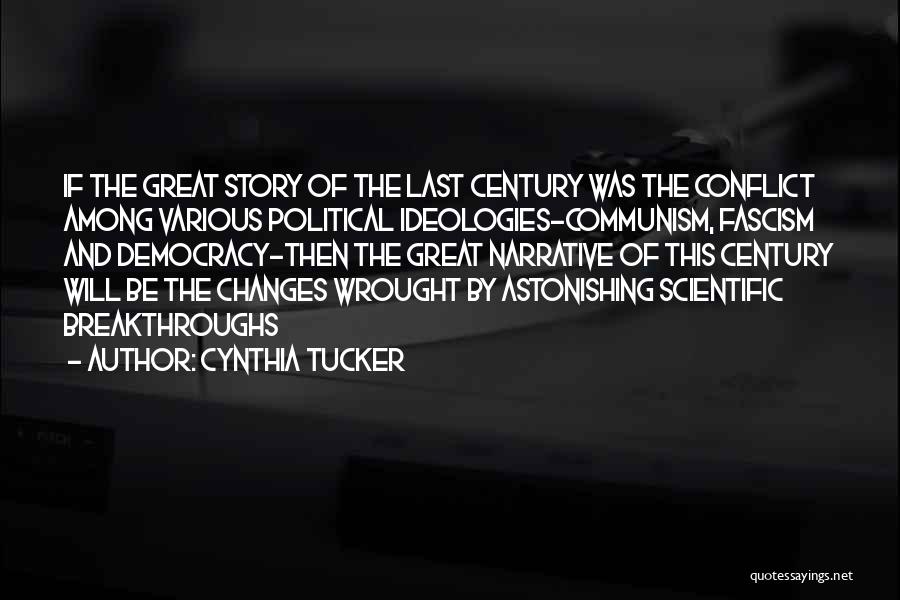 Ideologies Quotes By Cynthia Tucker