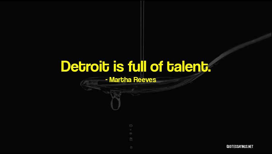 Ideoloji Kavrami Quotes By Martha Reeves