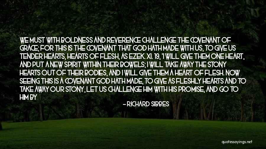 Ideolojik Ne Quotes By Richard Sibbes