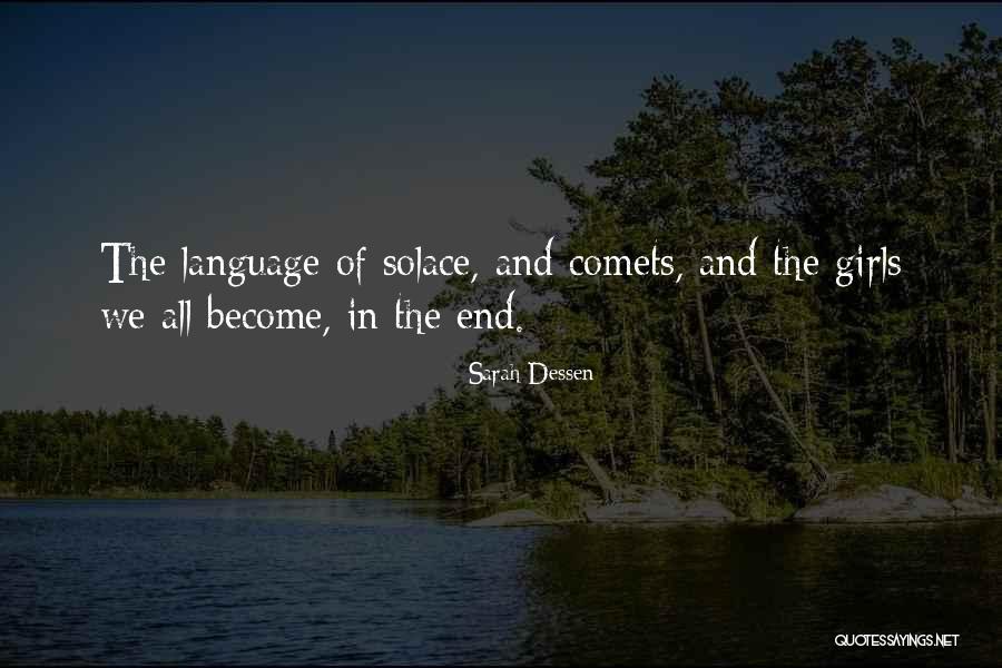 Ideolojik Ne Quotes By Sarah Dessen