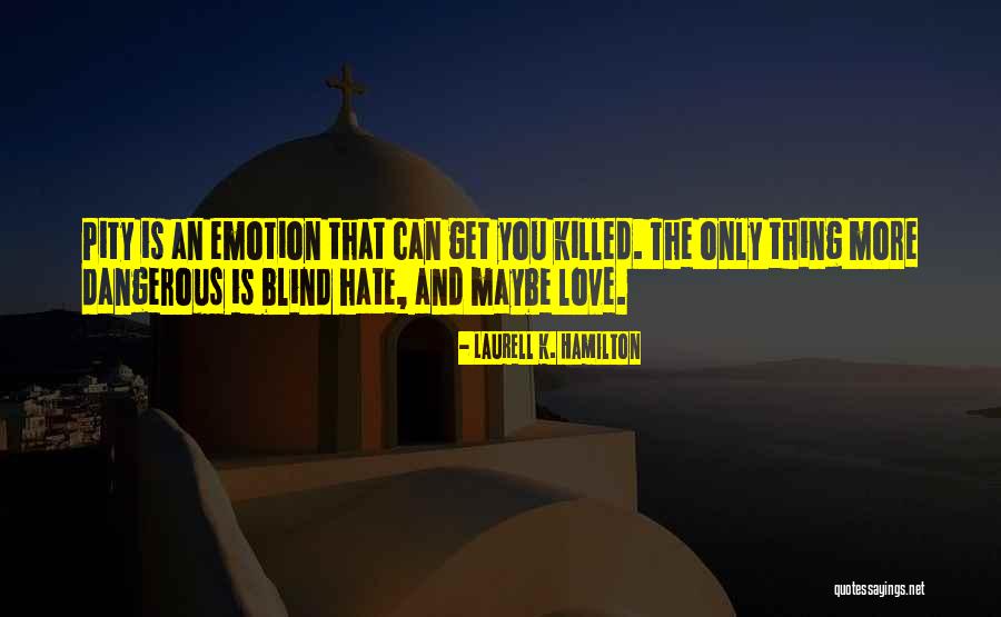 Ides Of March 2011 Quotes By Laurell K. Hamilton Ides Of March 2011 Quotes By Laurell K. Hamilton