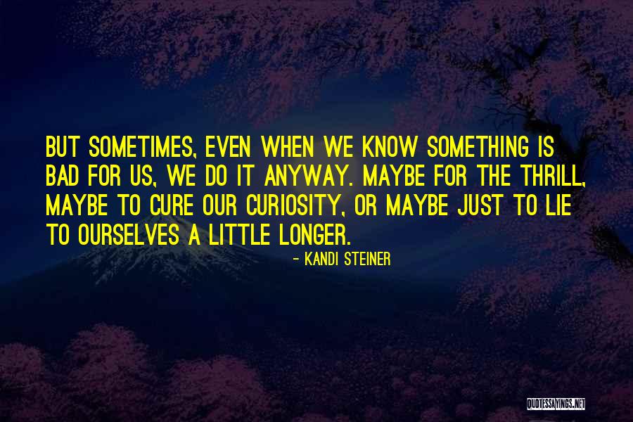 Idevices Socket Quotes By Kandi Steiner Idevices Socket Quotes By Kandi Steiner