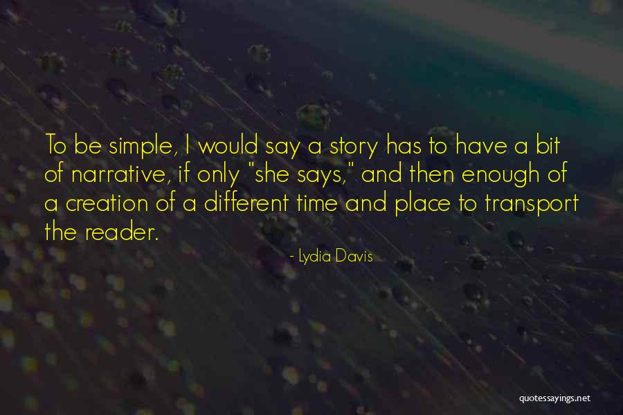 Idevices Wall Quotes By Lydia Davis Idevices Wall Quotes By Lydia Davis