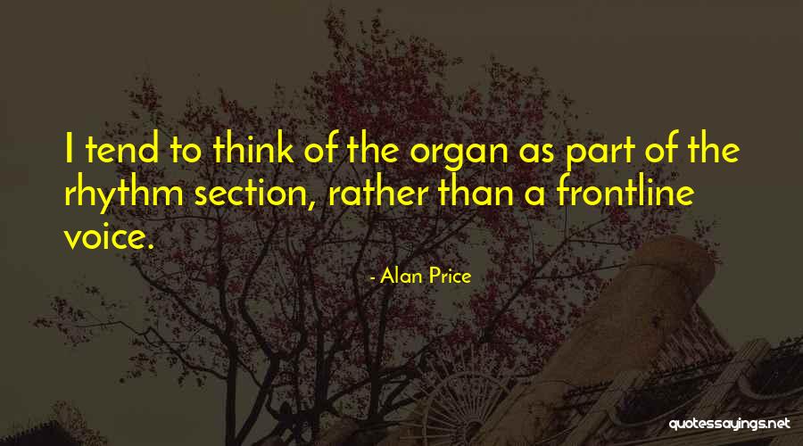 Ideya Tungkol Quotes By Alan Price Ideya Tungkol Quotes By Alan Price