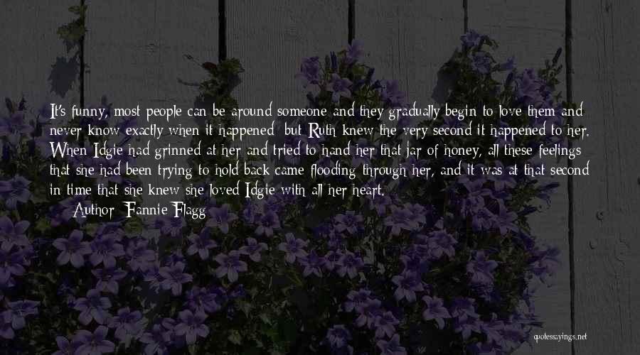 Idgie Quotes By Fannie Flagg