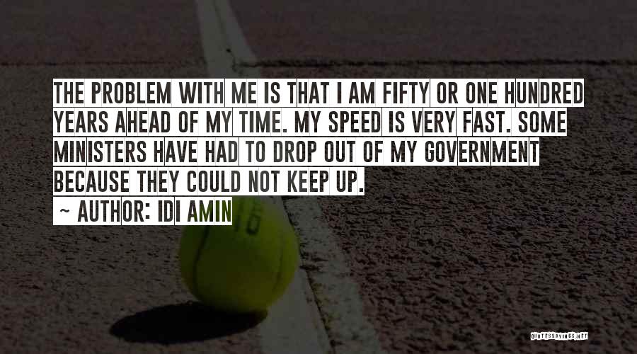 Idi Amin Quotes 2107413