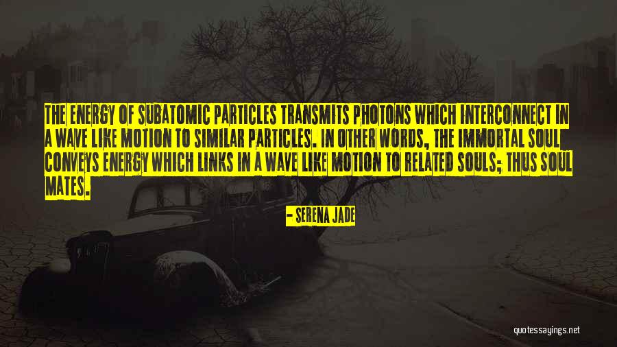 Idilia Dubbs Quotes By Serena Jade Idilia Dubbs Quotes By Serena Jade