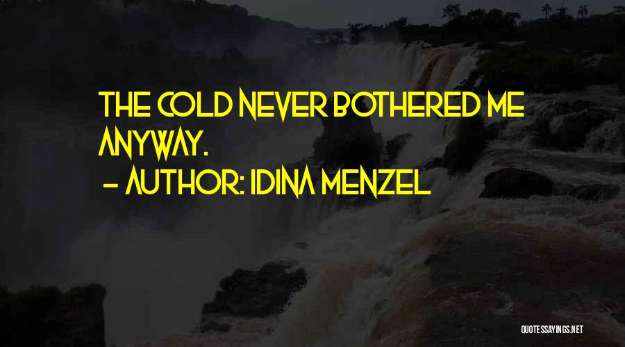 Idina Menzel Frozen Quotes By Idina Menzel