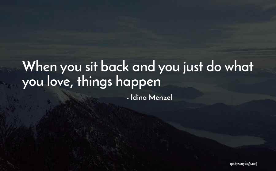 Idina Quotes By Idina Menzel