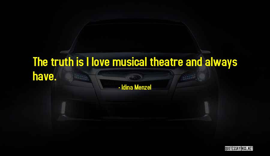 Idina Quotes By Idina Menzel