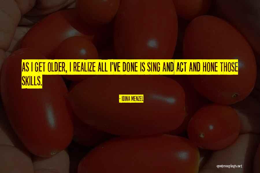 Idina Quotes By Idina Menzel