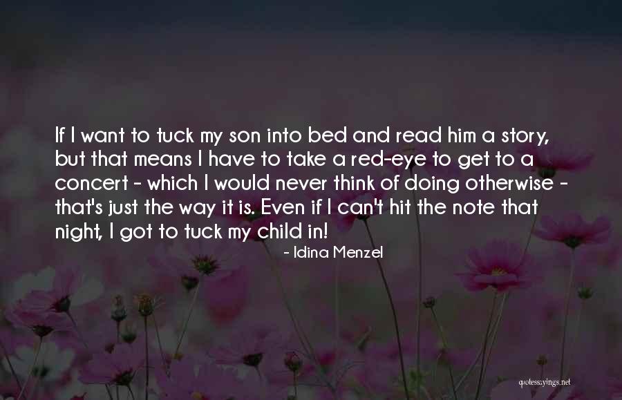 Idina Quotes By Idina Menzel