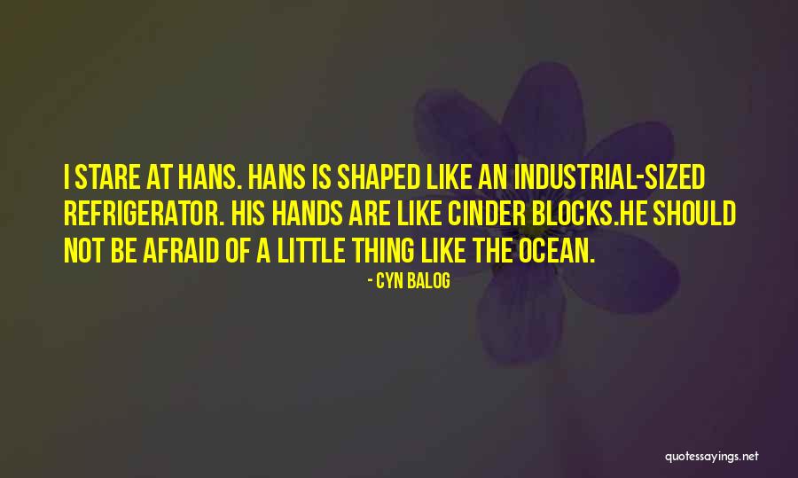 Idine Rewards Quotes By Cyn Balog Idine Rewards Quotes By Cyn Balog