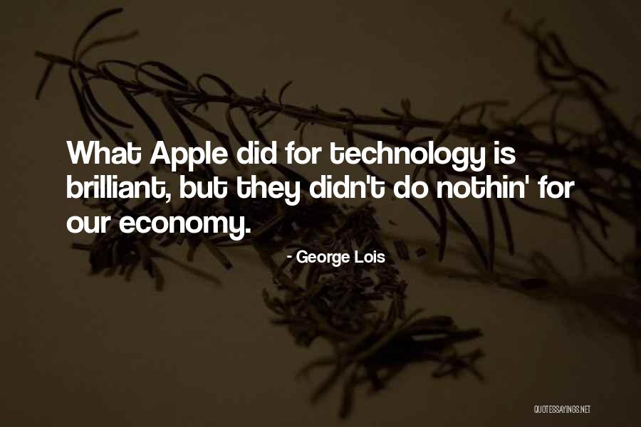 Idiocy Money Quotes By George Lois Idiocy Money Quotes By George Lois