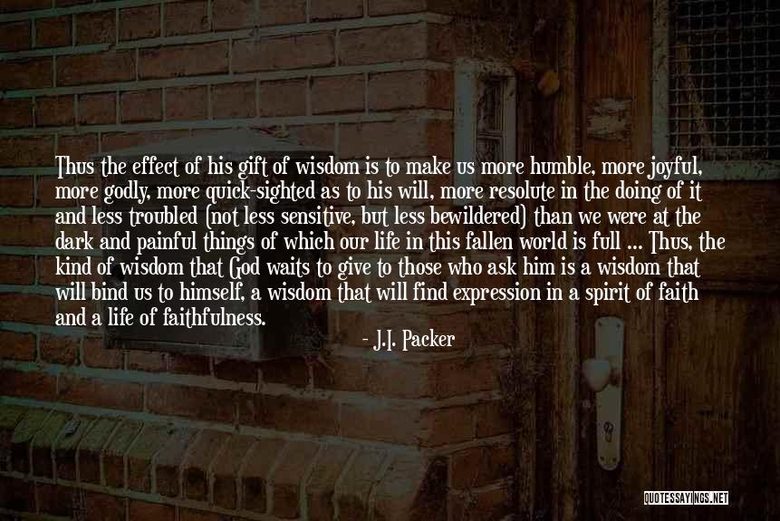 Idiocy Money Quotes By J.I. Packer Idiocy Money Quotes By J.I. Packer