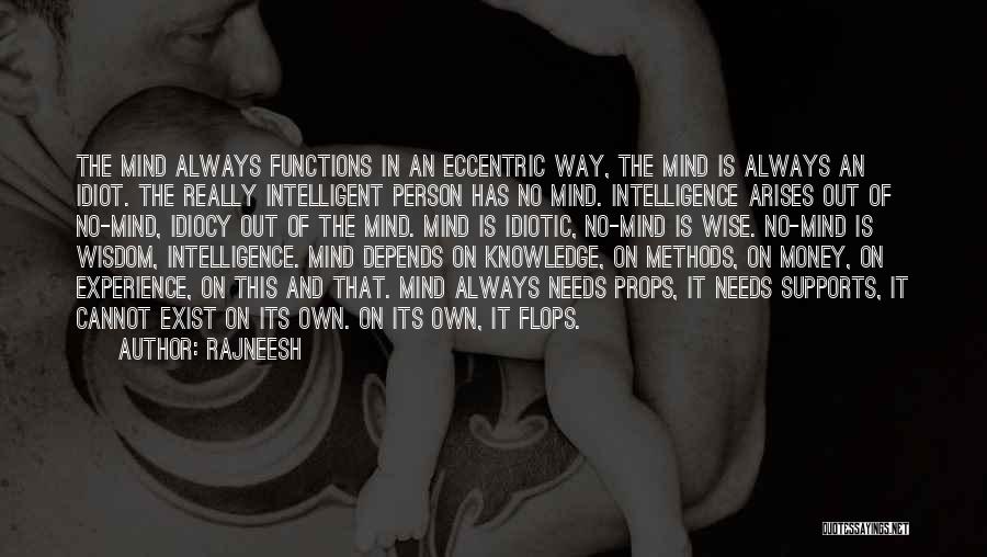 Idiocy Quotes By Rajneesh Idiocy Quotes By Rajneesh
