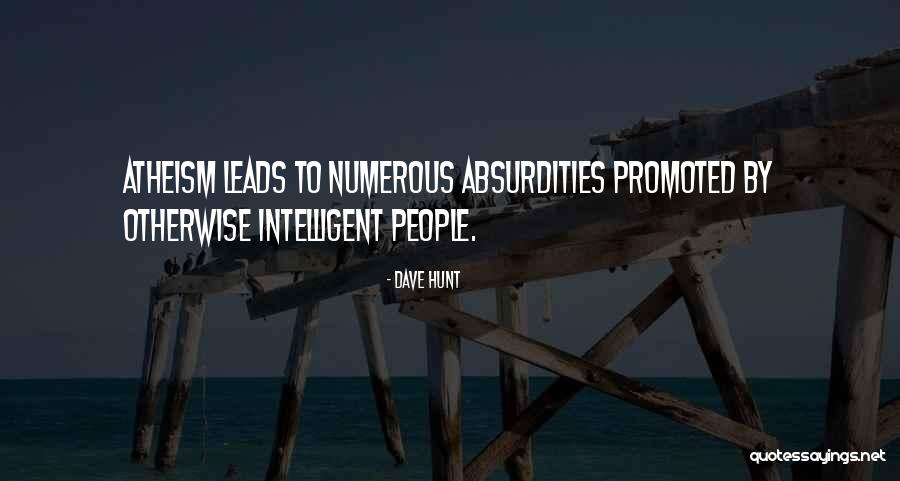 Idiolects Quotes By Dave Hunt